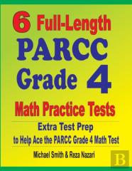 6 Full-Length Parcc Grade 4 Math Practice Tests