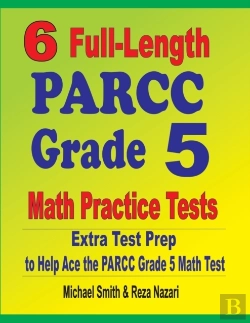 Bertrand.pt - 6 Full-Length Parcc Grade 5 Math Practice Tests