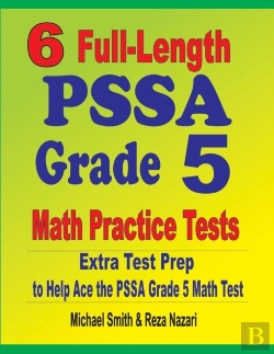 Bertrand.pt - 6 Full-Length Pssa Grade 5 Math Practice Tests