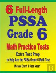 6 Full-Length Pssa Grade 6 Math Practice Tests