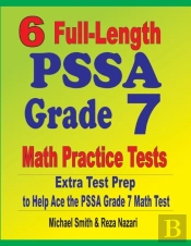 6 Full-Length Pssa Grade 7 Math Practice Tests