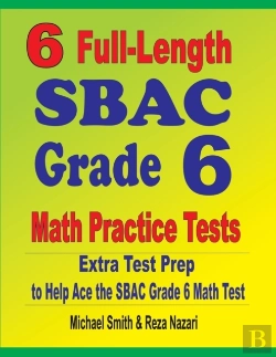 Bertrand.pt - 6 Full-Length Sbac Grade 6 Math Practice Tests