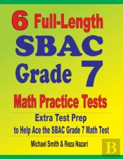6 Full-Length Sbac Grade 7 Math Practice Tests