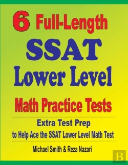 Bertrand.pt - 6 Full-Length Ssat Lower Level Math Practice Tests