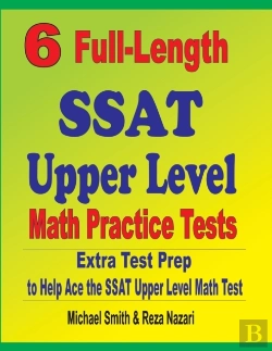 Bertrand.pt - 6 Full-Length Ssat Upper Level Math Practice Tests