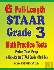6 Full-Length Staar Grade 3 Math Practice Tests