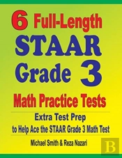 6 Full-Length Staar Grade 3 Math Practice Tests