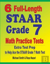 6 Full-Length Staar Grade 7 Math Practice Tests