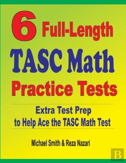 Bertrand.pt - 6 Full-Length Tasc Math Practice Tests