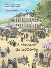 6 Histoires De Sotteville
