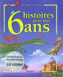 Bertrand.pt - 6 Histoires Pour Mes 6 Ans