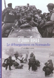 6 Juin 1944, Le Debarquement En Normandie