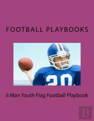 6 Man Youth Flag Football Playbook