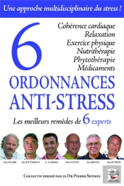 6 Ordonnances Anti-Stress
