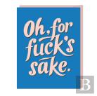 6-Pack Em & Friends Oh, For Fuck'S Sake Sticker Cards