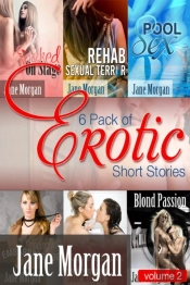 6 Pack Of Erotic Short Stories- Volume 2