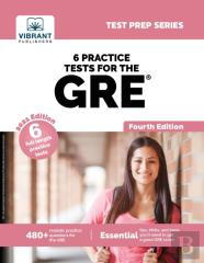 6 Practice Tests For The Gre (Fourth Edition)