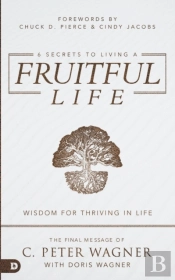 6 Secrets To Living A Fruitful Life
