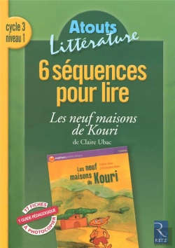 Bertrand.pt - 6 Séquences Pour Lire ; Les Neufs Maisons De Kouri ; Cycle 3, Niveau 1