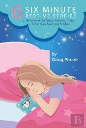 6 Six Minute Bedtime Stories