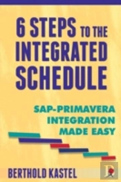 6 Steps To The Integrated Schedule