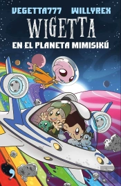 6. Wigetta En El Planeta Mimisikú