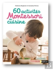 60 Activités Montessori En Cuisine