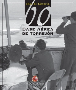 Bertrand.pt - 60 Años De Historia De La Base Aérea De Torrejón