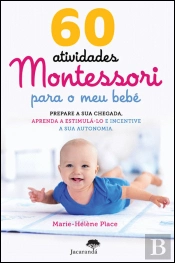 60 Atividades Montessori para o Meu Bebé