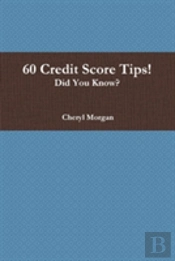 60 Credit Score Tips!