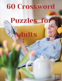 Bertrand.pt - 60 Crossword Puzzles For Adults