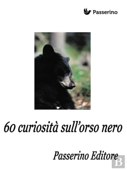 Bertrand.pt - 60 Curiosità Sull'Orso Nero