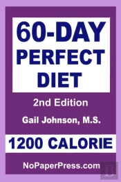 60-Day Perfect Diet - 1200 Calorie