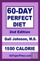 60-Day Perfect Diet - 1500 Calorie
