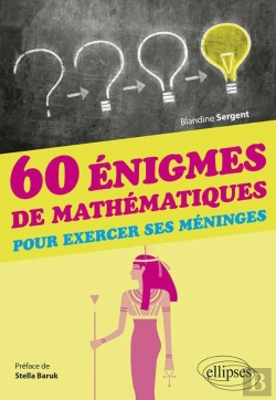 Bertrand.pt - 60 Énigmes De Mathématiques Pour Exercer Ses Méninges