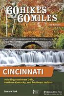 60 Hikes Within 60 Miles: Cincinnati