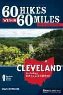 60 Hikes Within 60 Miles: Cleveland