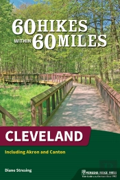 60 Hikes Within 60 Miles: Cleveland