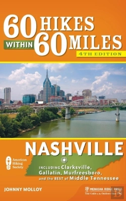 Bertrand.pt - 60 Hikes Within 60 Miles: Nashville