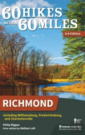 60 Hikes Within 60 Miles: Richmond