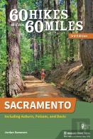 60 Hikes Within 60 Miles: Sacramento