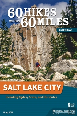 Bertrand.pt - 60 Hikes Within 60 Miles: Salt Lake City