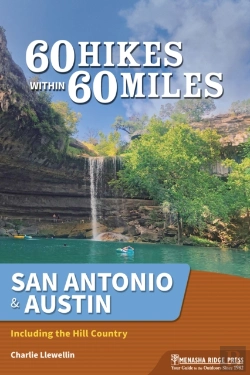 Bertrand.pt - 60 Hikes Within 60 Miles: San Antonio & Austin