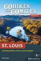 60 Hikes Within 60 Miles: St. Louis