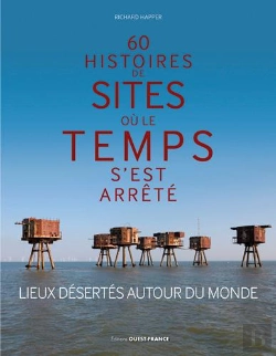 Bertrand.pt - 60 Histoires De Sites Ou Le Temps S'Est Arrete