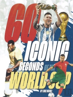 Bertrand.pt - 60 Iconic Seconds Of The World Cup