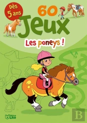 60 Jeux ; Les Poneys !