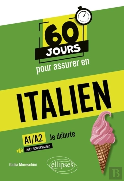 Bertrand.pt - 60 Jours Pour Assurer En : Italien : Je Débute A1/A2