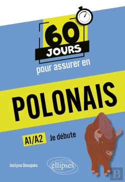 Bertrand.pt - 60 Jours Pour Assurer En : Polonais : A1-A2 ; Je Débute