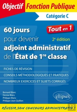 Bertrand.pt - 60 Jours Pour Devenir Adjoint Administratif De L'État De 1re Classe (2e Édition)